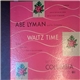 Abe Lyman And His Orchestra - Waltz Time